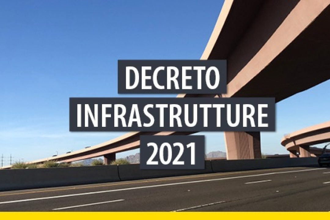 Decreto Infrastrutture. Conftrasporto-Confcommercio: “Passo in avanti per la portualità, l’autotrasporto e l’intermodalità”