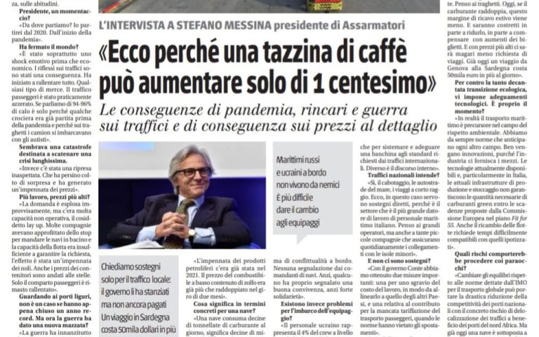 The consequences of the pandemic, the increases of prices and the Russian-Ukrainian conflict on maritime traffic and therefore on prices to the public: the president of Assarmatori Stefano Messina talks about it in this interview with the Ligurian and Piedmontese edition of Il Giornale